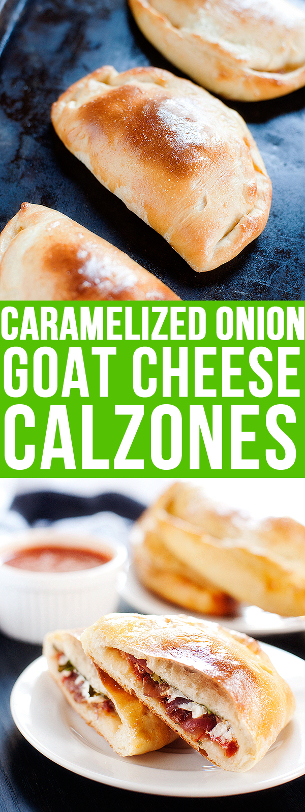 Caramelized Onion Goat Cheese Calzones