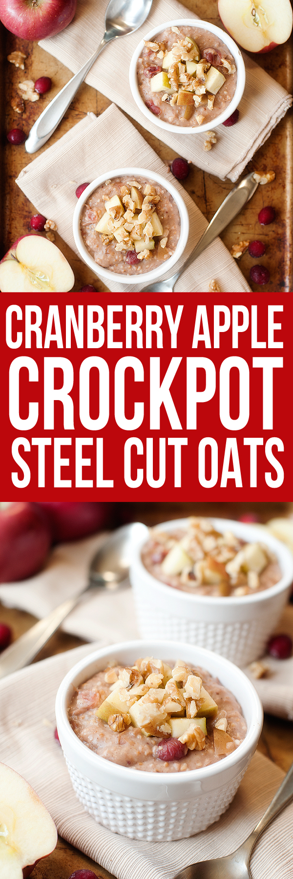 Cranberry Apple Crockpot Steel Cut Oats