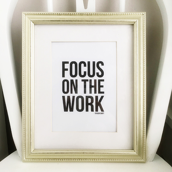 Focus on the Work