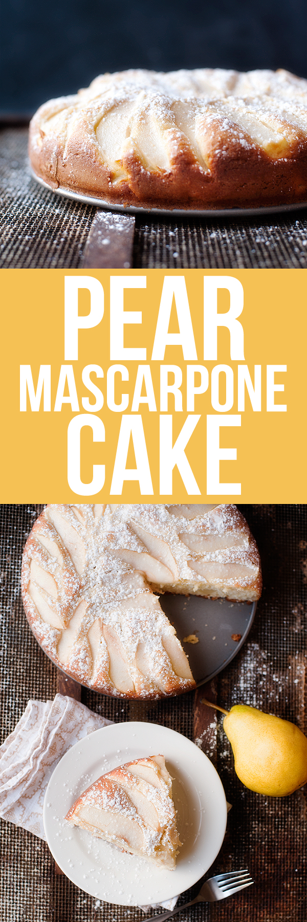 Pear Mascarpone Cake