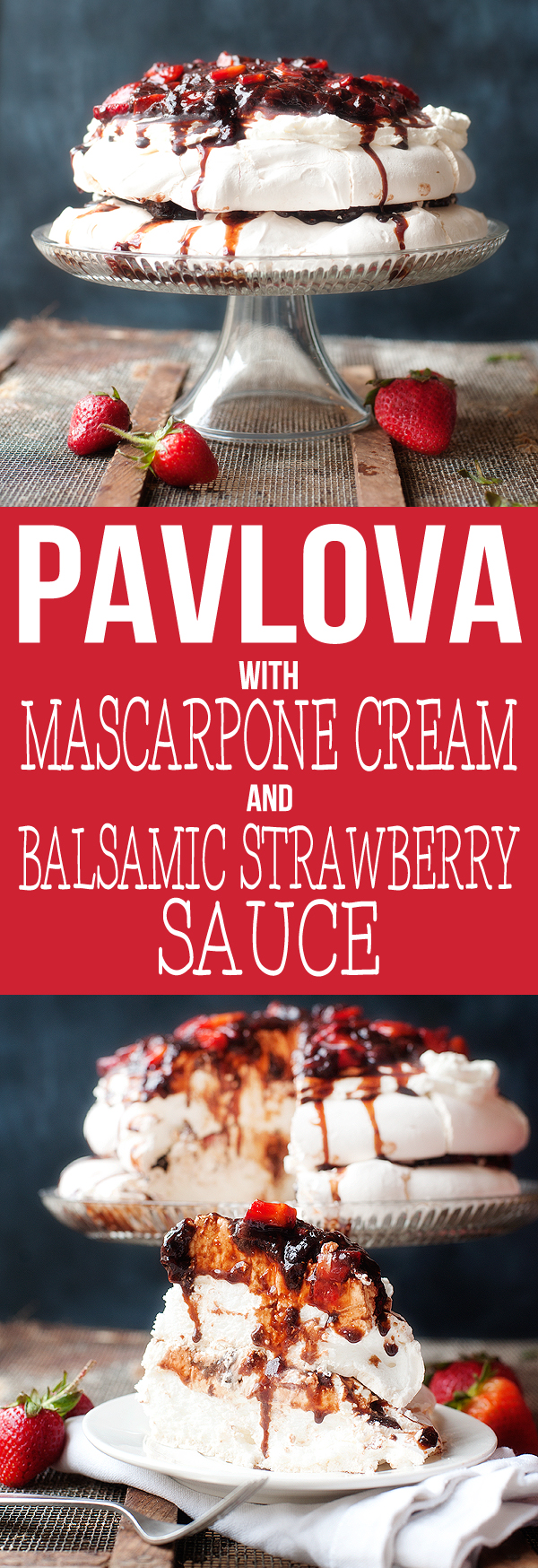 pavlova with mascarpone whipped cream & balsamic strawberry sauce